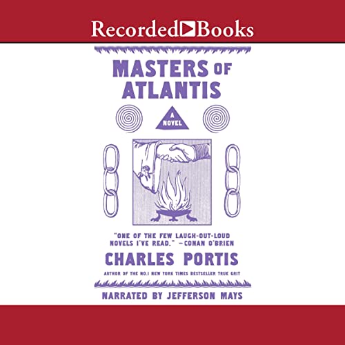 Masters of Atlantis by Charles Portis