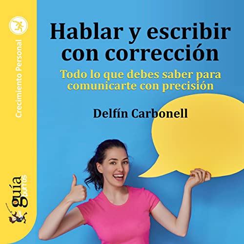 GuíaBurros: Hablar y escribir con corrección