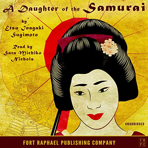 A Daughter of the Samurai (Unabridged)