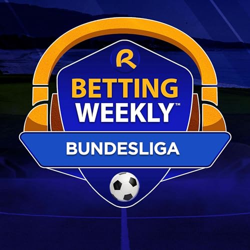 Betting Weekly: Bundesliga