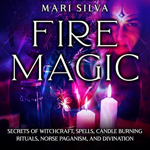 Fire Magic by Mari Silva