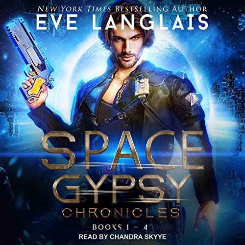 Space Gypsy Chronicles by Eve Langlais