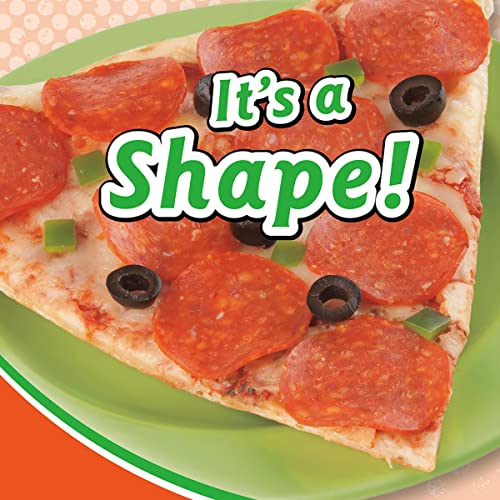 It's a Shape!