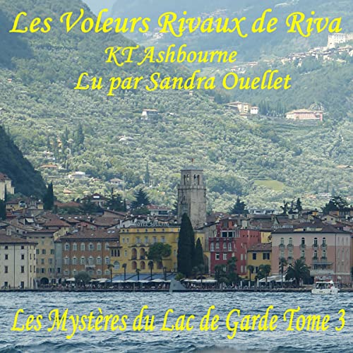 Les Voleurs Rivaux de Riva [Riva's Rival Thieves]