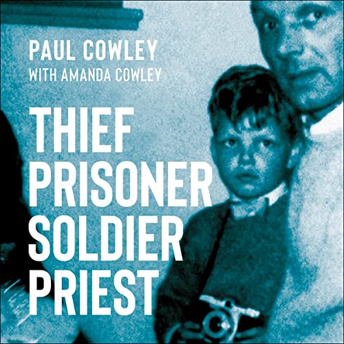 Thief Prisoner Soldier Priest by Paul Cowley