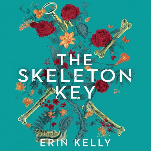 The Skeleton Key by Erin Kelly