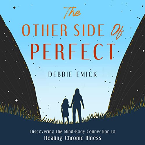 The Other Side of Perfect by Debbie Emick