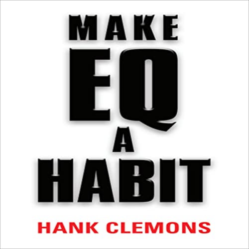 Make EQ a Habit