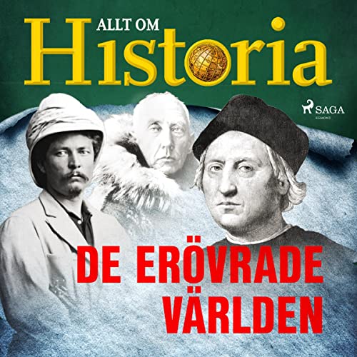 De erövrade världen by Allt om Historia