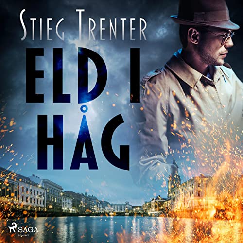 Eld i håg by Stieg Trenter