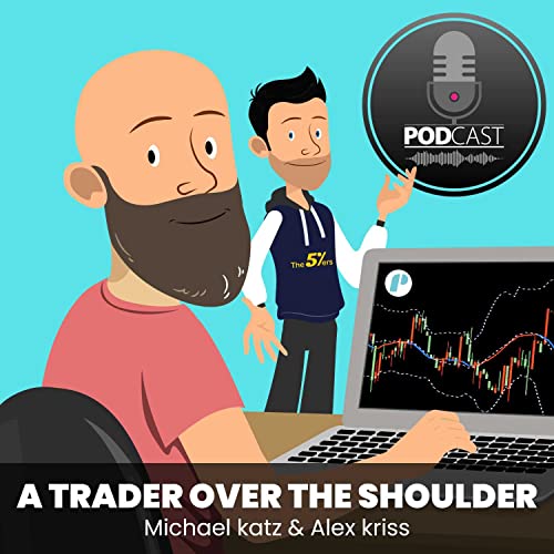 A Trader Over The Shoulder by Miki Katz & Alex Kriss 