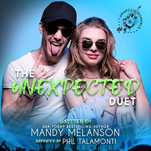 The Unexpected Duet by Mandy Melanson
