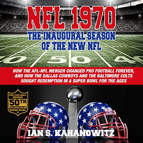 NFL 1970 by Ian S. Kahanowitz