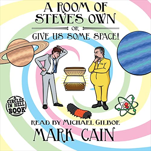 A Room of Steve's Own, or Give Us Some Space!