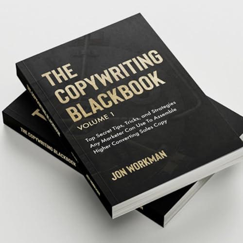 The Copywriting Blackbook Podcast by Jon Workman