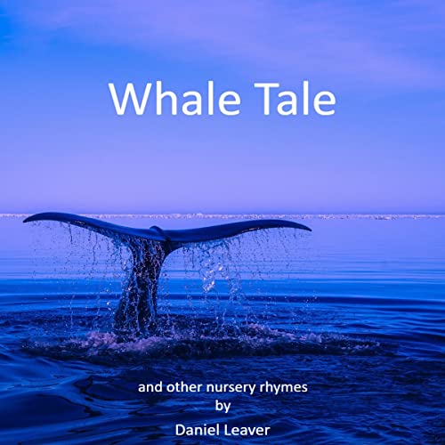 Whale Tale and Other Nursery Rhymes