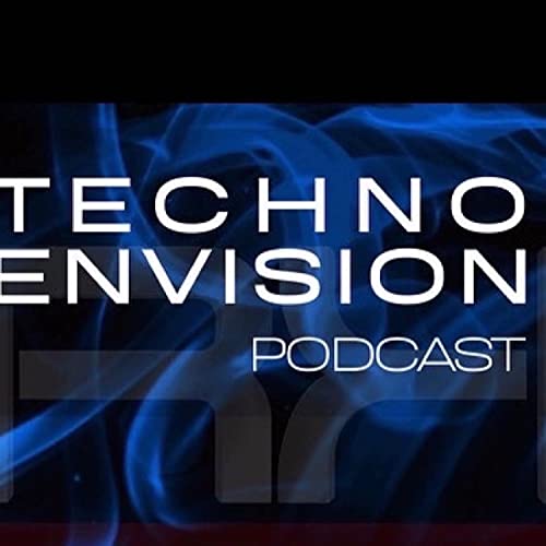 Techno Envision Podcast by DJRTECK