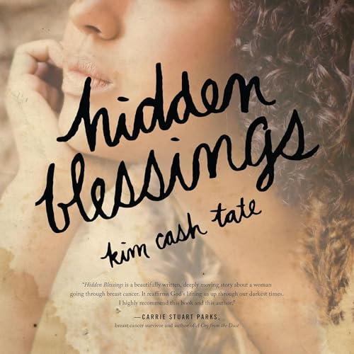 Hidden Blessings by Kim Cash Tate