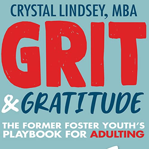 Grit & Gratitude by Crystal Lindsey