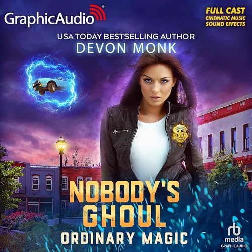 Nobody's Ghoul (Dramatized Adaptation)