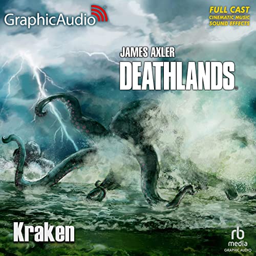 Kraken (Dramatized Adaptation) by James Axler