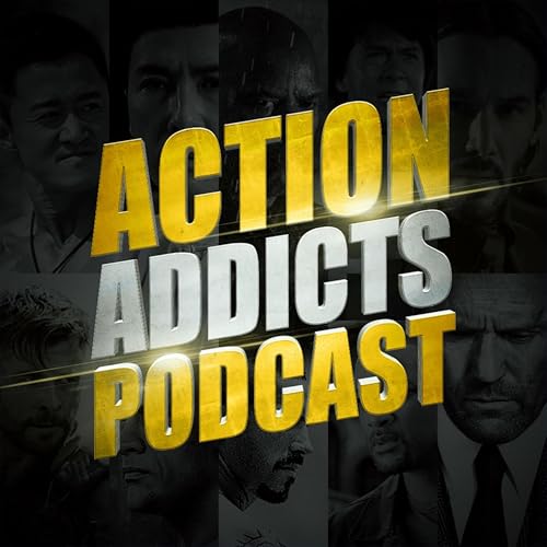 The Action Addicts by Scott Wiley - Action Films Connoisseur