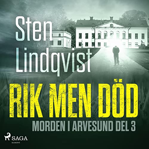 Rik men död by Sten Lindqvist