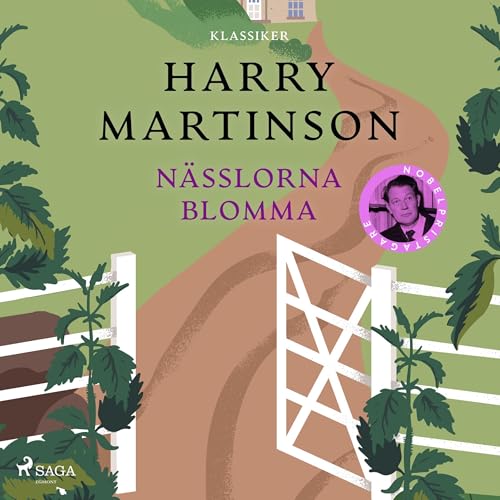 Nässlorna blomma by Harry Martinson