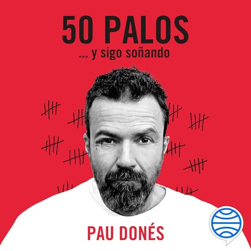 50 palos by Pau Donés