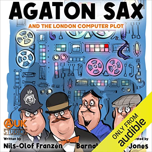 Agaton Sax and the London Computer Plot