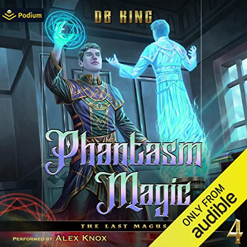 Phantasm Magic by DB King