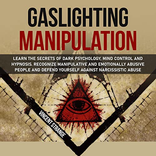 Gaslighting Manipulation by Vincent Strange