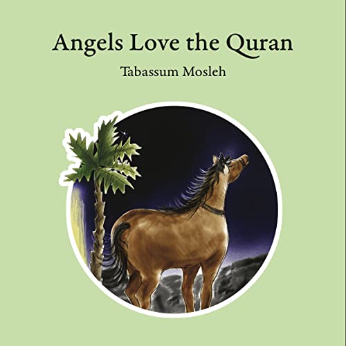 Angels Love the Quran