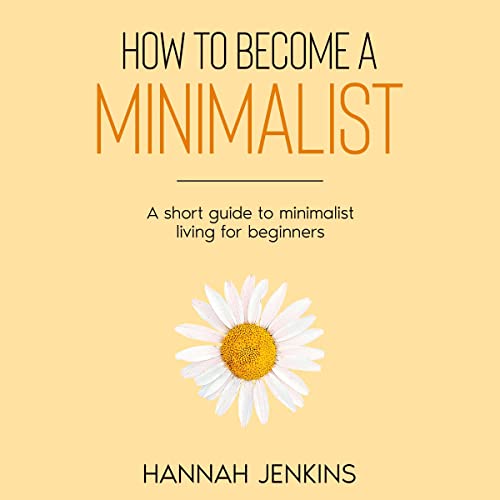 How to Become a Minimalist