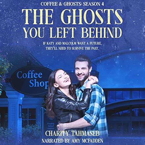The Ghosts You Left Behind