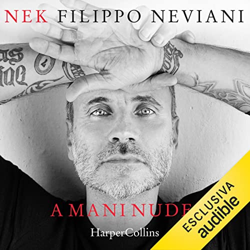 A mani nude by Nek Filippo Neviani