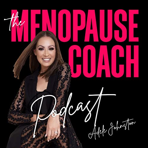 The Menopause Coach by Adele Johnston