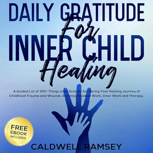 Daily Gratitude for Inner Child Healing