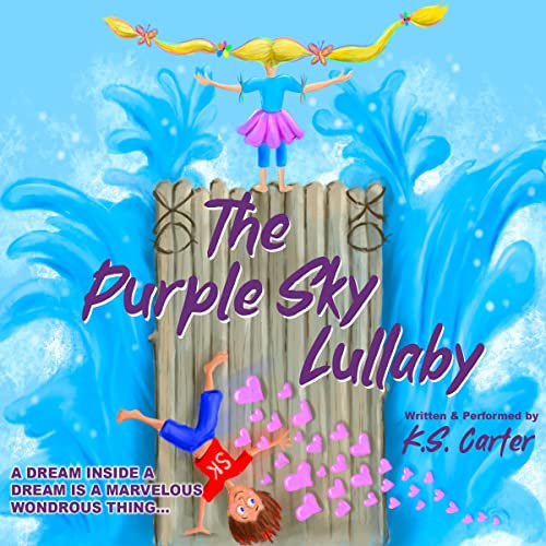 The Purple Sky Lullaby by K.S. Carter
