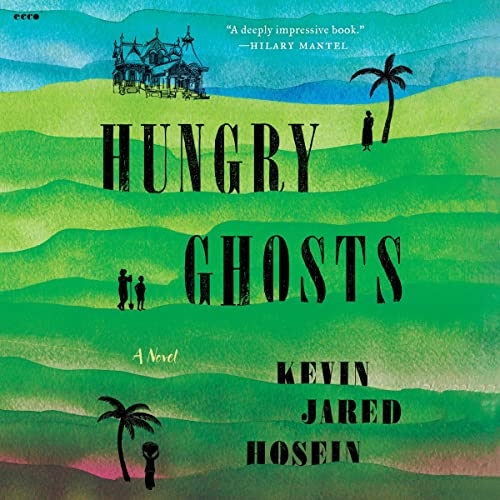 Hungry Ghosts by Kevin Jared Hosein