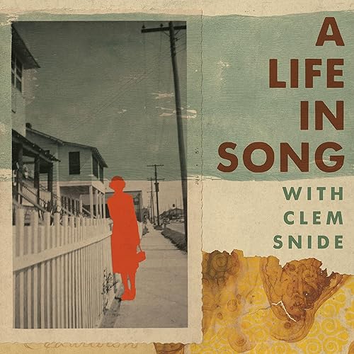A Life In Song with Clem Snide by Clem Snide