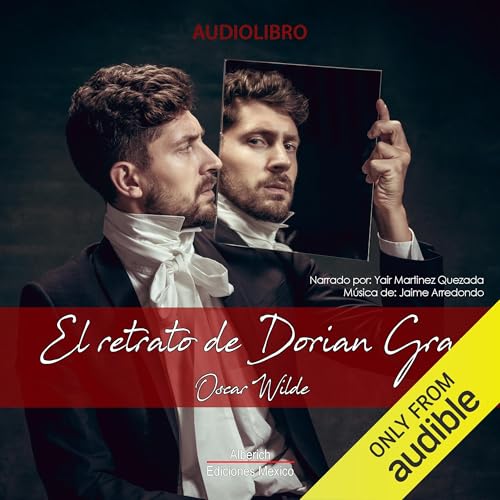 El retrato de Dorian Gray [The Picture of Dorian Gray]