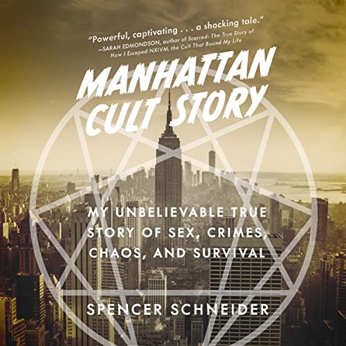 Manhattan Cult Story by Spencer Schneider