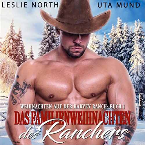 Das Familienweihnachten des Ranchers [Rancher's Family Christmas]