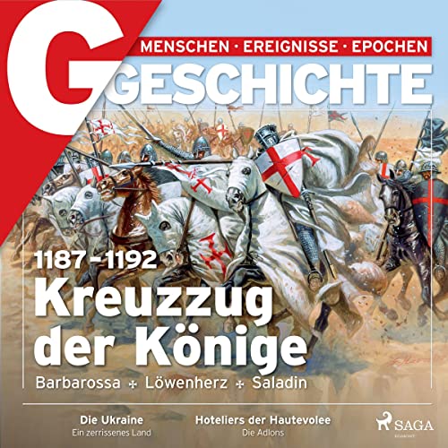 G/GESCHICHTE - 1187-1192 - Kreuzzug der Könige
