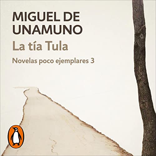 La tía Tula [Aunt Tulla]
