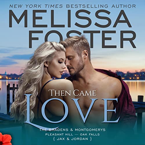 Then Came Love: Jax Braden