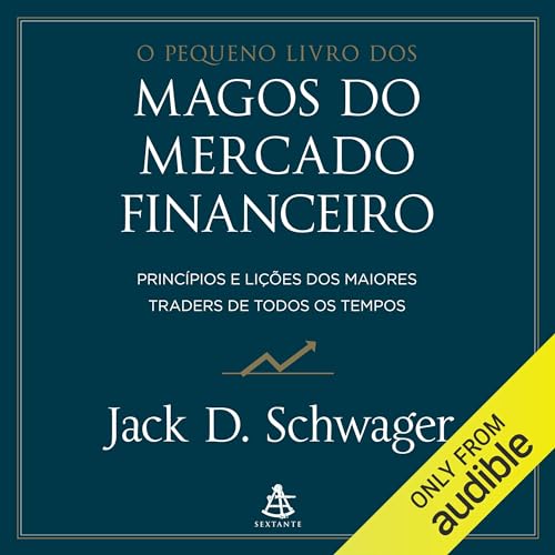 O pequeno livro dos magos do mercado financeiro