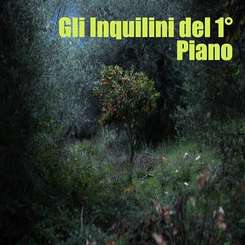 Gli Inquilini del 1° Piano by Gli Inquilini del 1° Piano