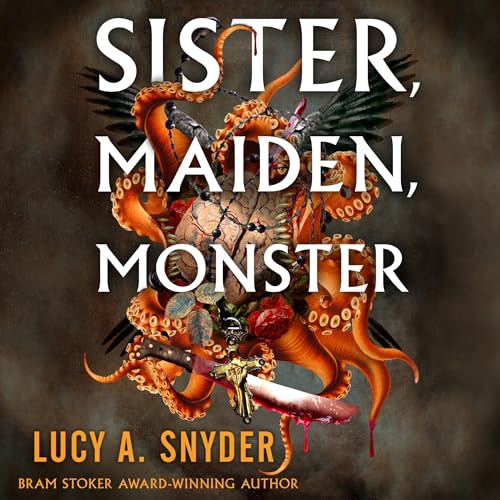 Sister, Maiden, Monster